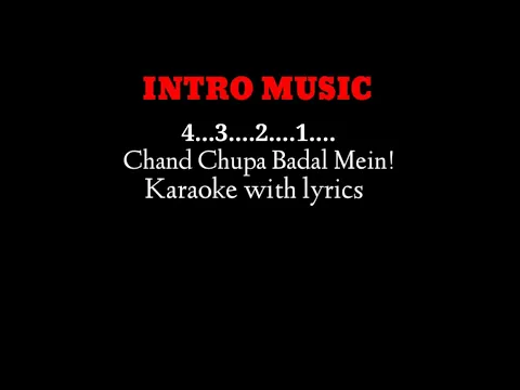 Download MP3 chand chupa badal mein Karaoke songs with lyrics