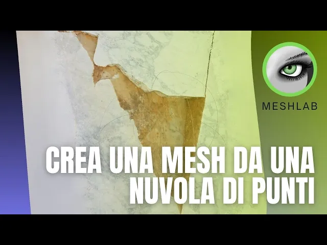 Meshlab - Crea una mesh da una nuvola di punti