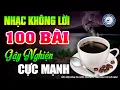 Download Lagu 100 Bài Nhạc Không Lời Buổi Sáng Ngọt Ngào| Hòa Tấu Rumba Guitar | Nhạc Cafe Buổi Sáng