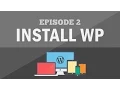 Responsive Wordpress Theme Tutorial - Part 2 How to Install Wordpress