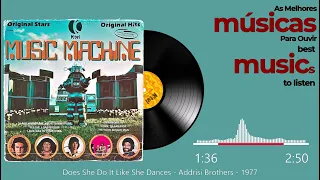 Does She Do It Like She Dances - Addrisi Brothers - 1977