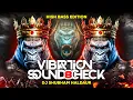 Download Lagu Vibration Soundcheck 8 ( High Bass Edition ) DJ Shubham Haldaur
