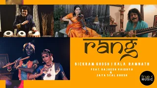 Download Rang - Bickram Ghosh \u0026 Kala Ramnath Ft. Rajhesh Vaidhya | Jaya Seal Ghosh |  World Fusion | 2020 MP3