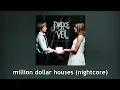 ptv - million dollar houses (the painter) - (sped up nightcore)