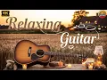 Download Lagu SOFT GUITAR MELODIES CONNECT RELAXATION - Best Romantic Guitar Collection | Relaxing Guitar 2025