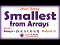 How to find smallest from arrays in java Java Fox Tech Academy Interview Questions