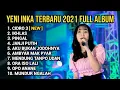 Download Lagu YENI INKA TERBARU 2021 FULL ALBUM - CIDRO 3