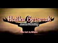 Lagu Hatiku berserah - Jason Ft Bobby