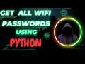 How to get all wifi passwords using python