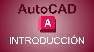 1. Introducción a AutoCAD