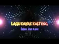 KARAOKE - AKU SATIA MANUNGGU karaoke tanpa vocal Official video musik..Lagu Dayak Kalteng