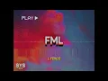 Arizona Zervas - FML (Lyrics)