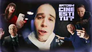 Satoshi - Cine Esti Tu?