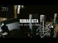 Download Lagu Karaoke - God Bless - Rumah Kita (cober by - Dimas Senopati)