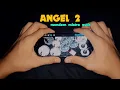 Download Lagu ANGEL 2 || MENDEM MLETRE ASEK - COVER REAL DRUM MOD KENDANG ANDROID