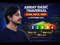 Array Basics in Python Traversal Sum Max Min DSA