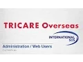 Providers-TRICARE Overseas Web-Administration Web Users