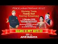 Download Lagu 🔴 LIVE WAYANG KULIT KI MPP BAYU AJI - Feat GARENG SEMARANG \u0026 NANDA SARI - 2 OKOTBER 2025
