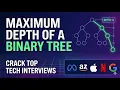 LeetCode 104 Maximum Depth of Binary Tree Coding Interview Guide