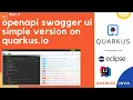 quarkus tutorial simple quarkus swagger ui openapi quarkus java