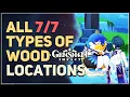 All Types of Wood Locations Genshin Impact