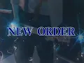 NEW ORDER - Dreams Never End