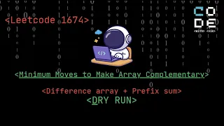 leetcode 1674 Minimum Moves to Make Array Complementary Leetcode POTD Prefix sum DSA