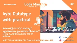 8 - Byte Data Type in Java Bits Bytes Explained Practical Demo Malayalam Java Tutorial