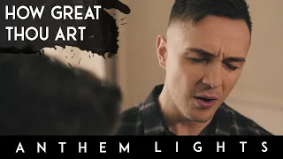Download How Great Thou Art | Anthem Lights A Cappella Cover MP3