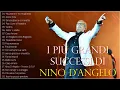 Download Lagu Nino d'Angelo Album completo - Le canzoni più belle di Nino D'Angelo - Nino D'Angelo canzoni vecchie
