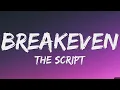 The script - Breakeven