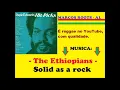 Download Lagu The Ethiopians - Solid as a rock / MARCOS ROOTS - AL