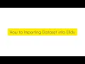 How to Import a Dataset into Elldy