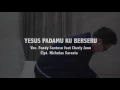Download Lagu Yesus padaMu Kuberseru -Fandy Santoso feat Cherly Juno