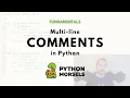 Multiline comments in Python