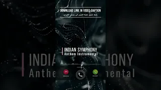 Indian Symphony Anthem Instrumental 