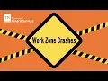 VAM Work Zone Crashes