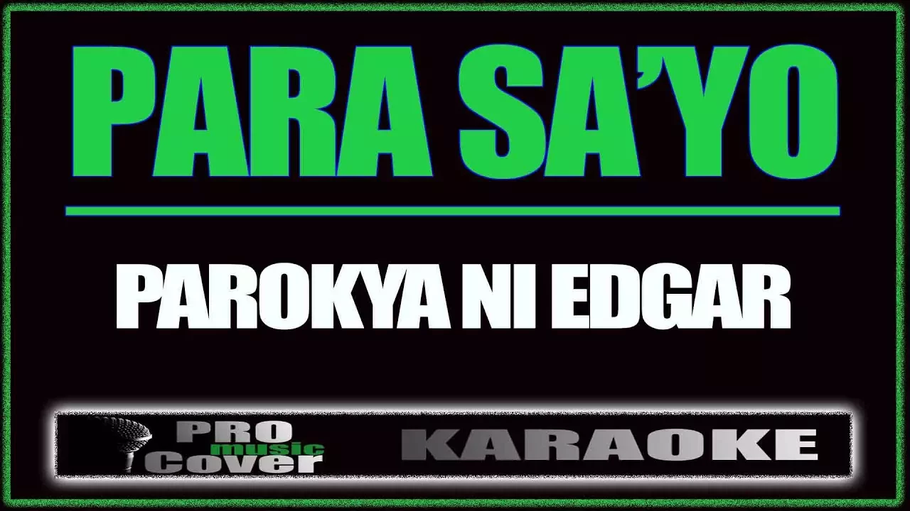 Para sa'yo - Parokya Ni Edgar (KARAOKE)