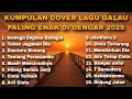 KUMPULAN COVER LAGU GALAU PALING ENAK DI DENGAR 2025