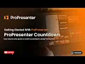 How to Create a Countdown in ProPresenter Beginner Tutorial Step-by-Step