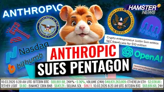 SEC-Tron case ends, Anthropic sues Pentagon, Nasdaq partners with Kraken ⚡️ Hamster News