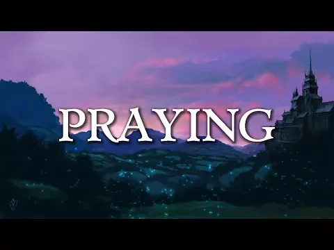 Download MP3 Kesha - Praying (Lyrics/Lyrics Video)