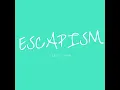 Download Lagu Escapism - @SebasGanaoficial (Official Audio)