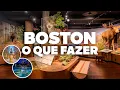 O QUE FAZER EM BOSTON Passeios pontos turisticos e atracoes