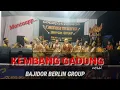 Download Lagu KEMBANG GADUNG versi JAIPONG BERLIN GROUP ( CAMPAKA WARNA )