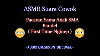 Download Punya Pacar Anak SMA - ASMR Cowok Boyfriend | asmr suara cowok MP3