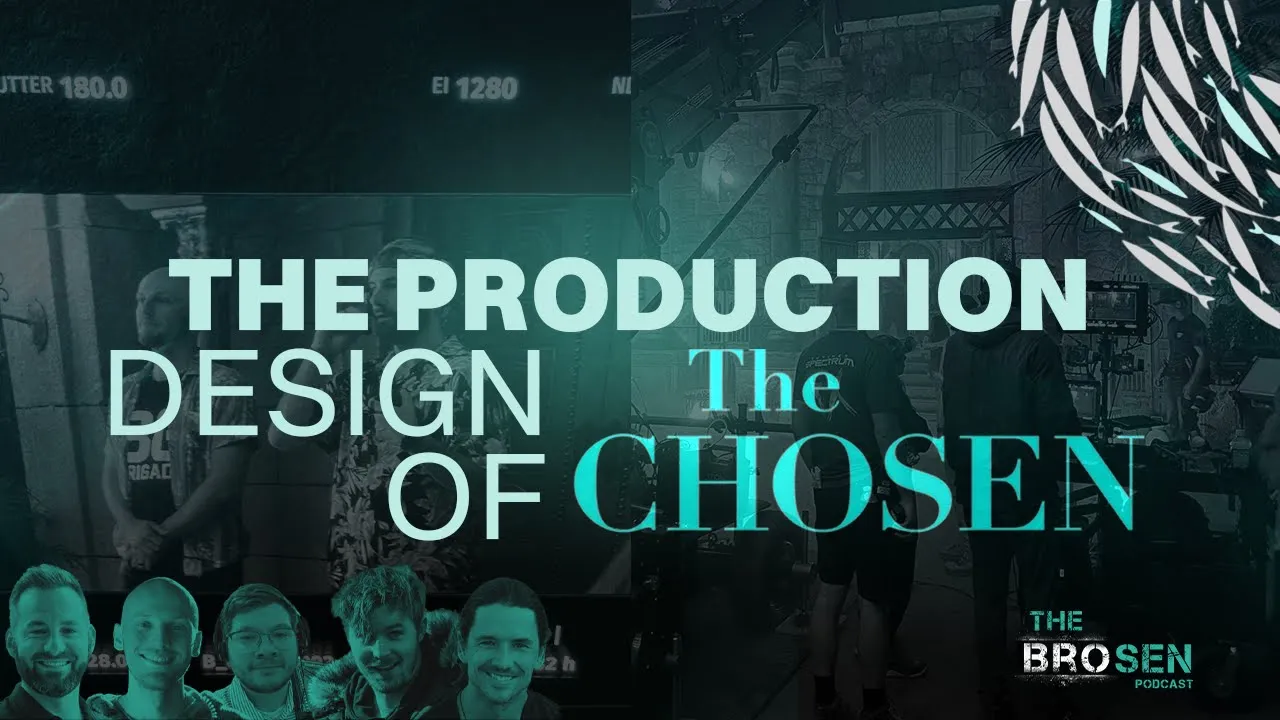 The Production Design of the Chosen | Ep10