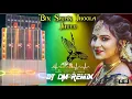 Download Lagu bin sajan jhula jhulu Mai Wada kaise bhulu Hindi song dj mt rimix//dj sa music
