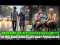 Lagu NASIB PEMUDA MISKIN BERUBAH DRASTIS SETELAH TAK SENGAJA RAWAT KAKEK TUA KAYA RAYA YANG TERLANTAR