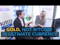 After going viral Mancini doubles down that gold is king bitcoin irrelevant